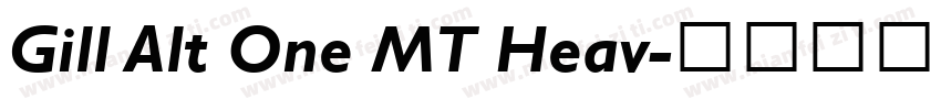 Gill Alt One MT Heav字体转换
